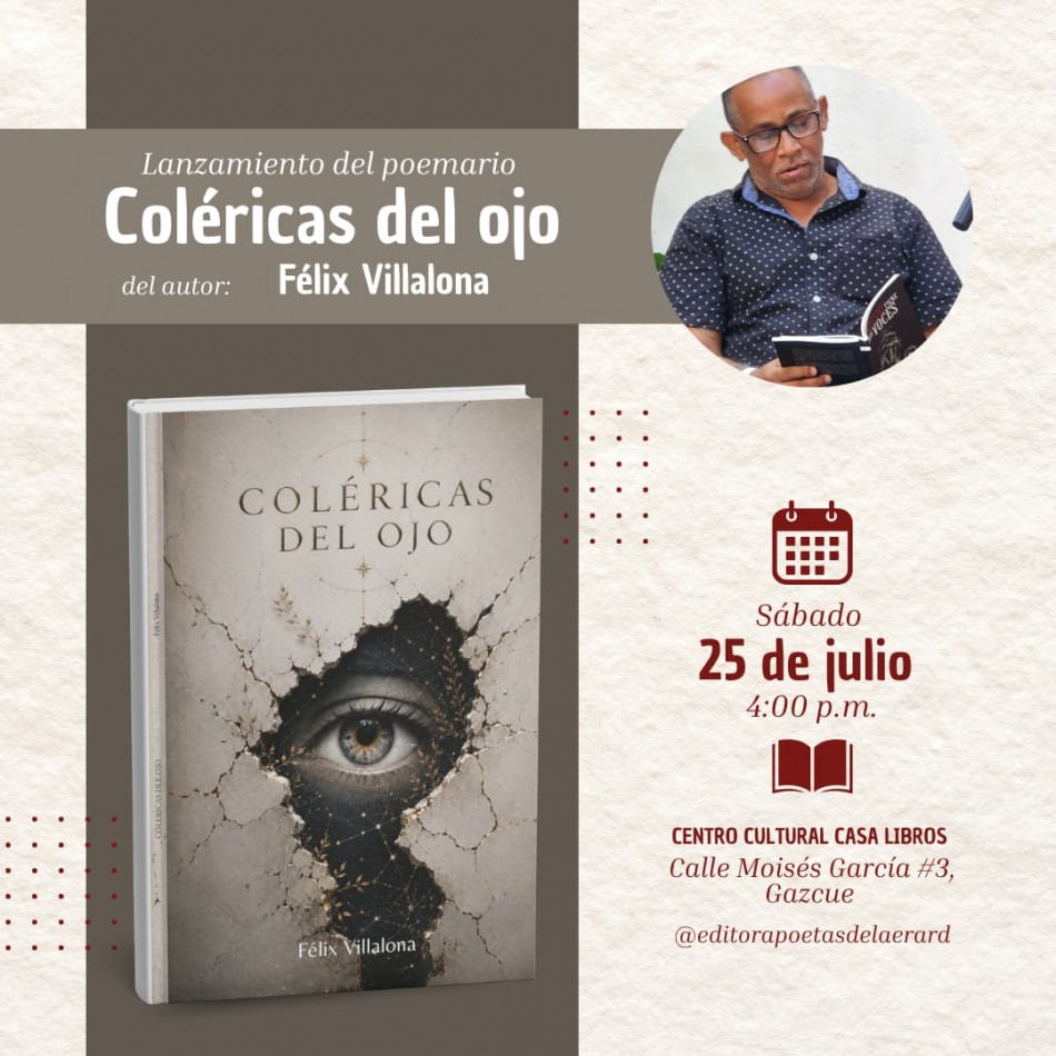 El escritor F&eacute;lix Villalona pondr&aacute; en circulaci&oacute;n su nuevo poemario Col&eacute;ricas del ojo   