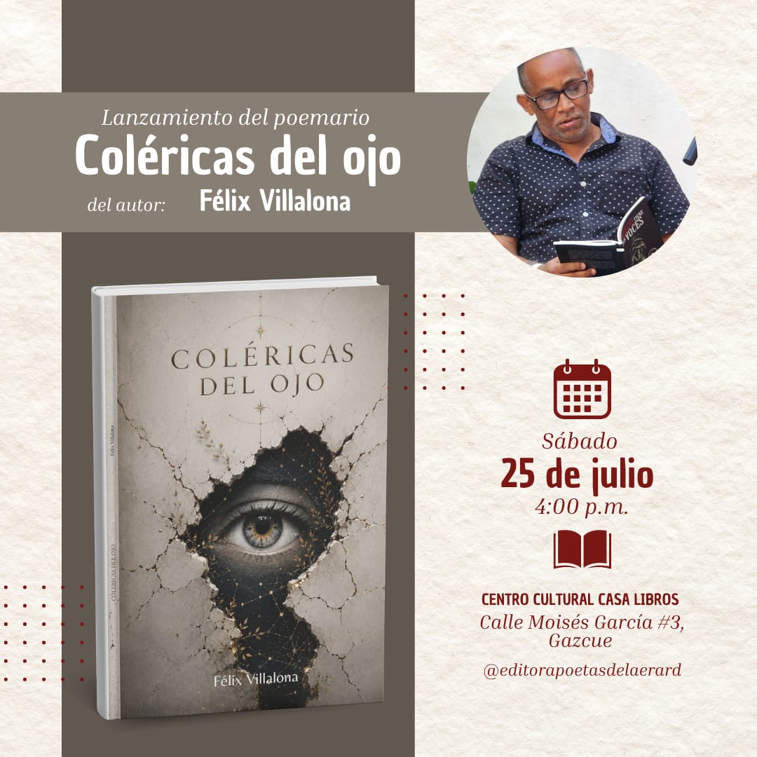 El escritor F&eacute;lix Villalona pondr&aacute; en circulaci&oacute;n su nuevo poemario Col&eacute;ricas del ojo   