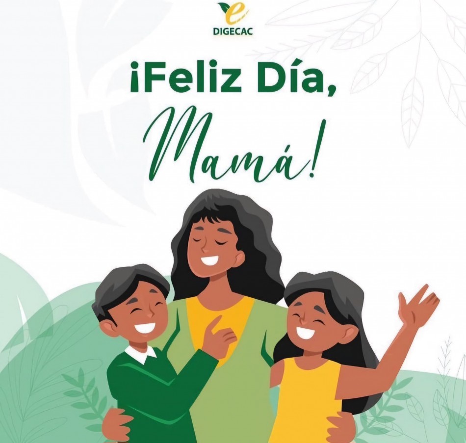 Direcci&oacute;n General de Embellecimiento desea feliz d&iacute;a de las madres