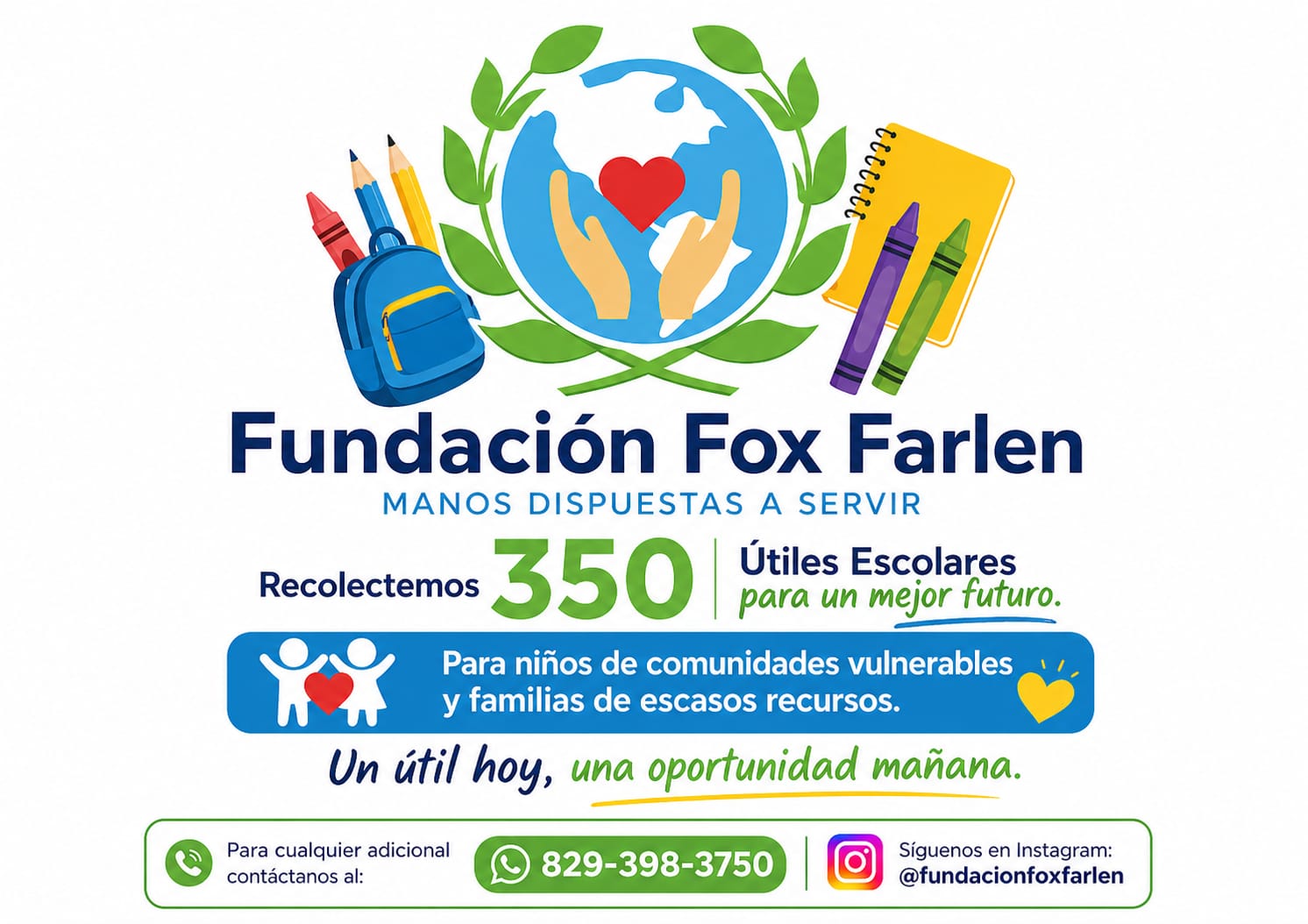Fundaci&oacute;n Fox Farlen lanza campa&ntilde;a para recolectar 350 kits de &uacute;tiles escolares destinados a ni&ntilde;os de escasos recursos