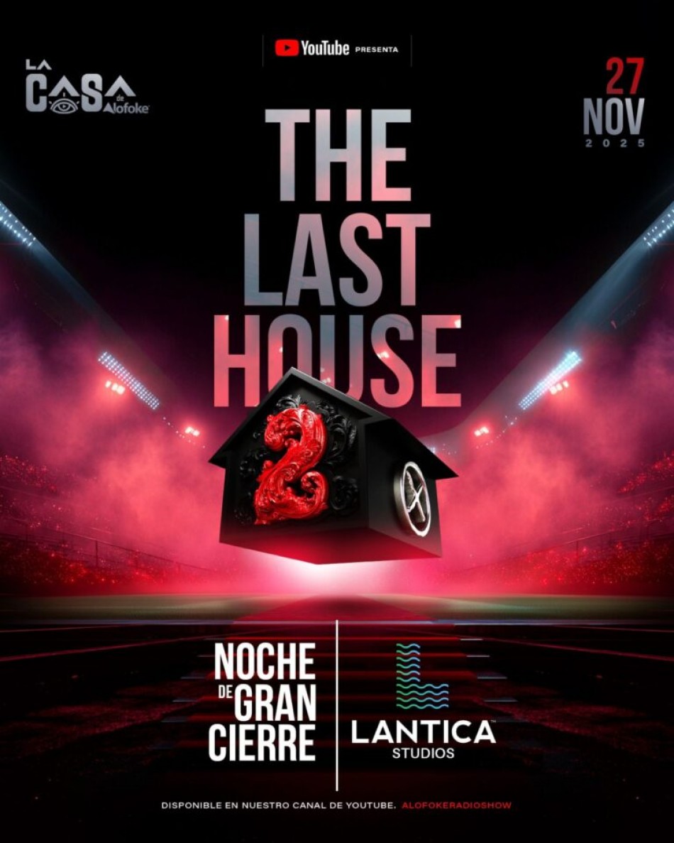 A la venta boletos para la gran final de La Casa de Alofoke 2
