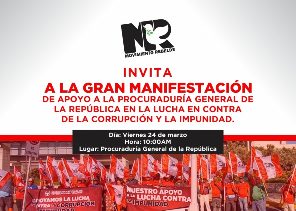  El movimiento Rebelde invita a la manifestaci&oacute;n en contra de la corrupci&oacute;n y la impunidad 