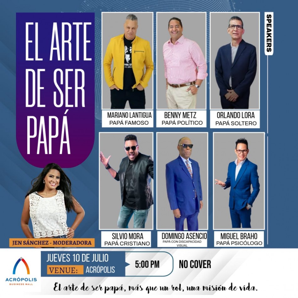 Jen Sánchez realizará homenaje a los padres con el evento EL ARTE DE SER PAPÁ.