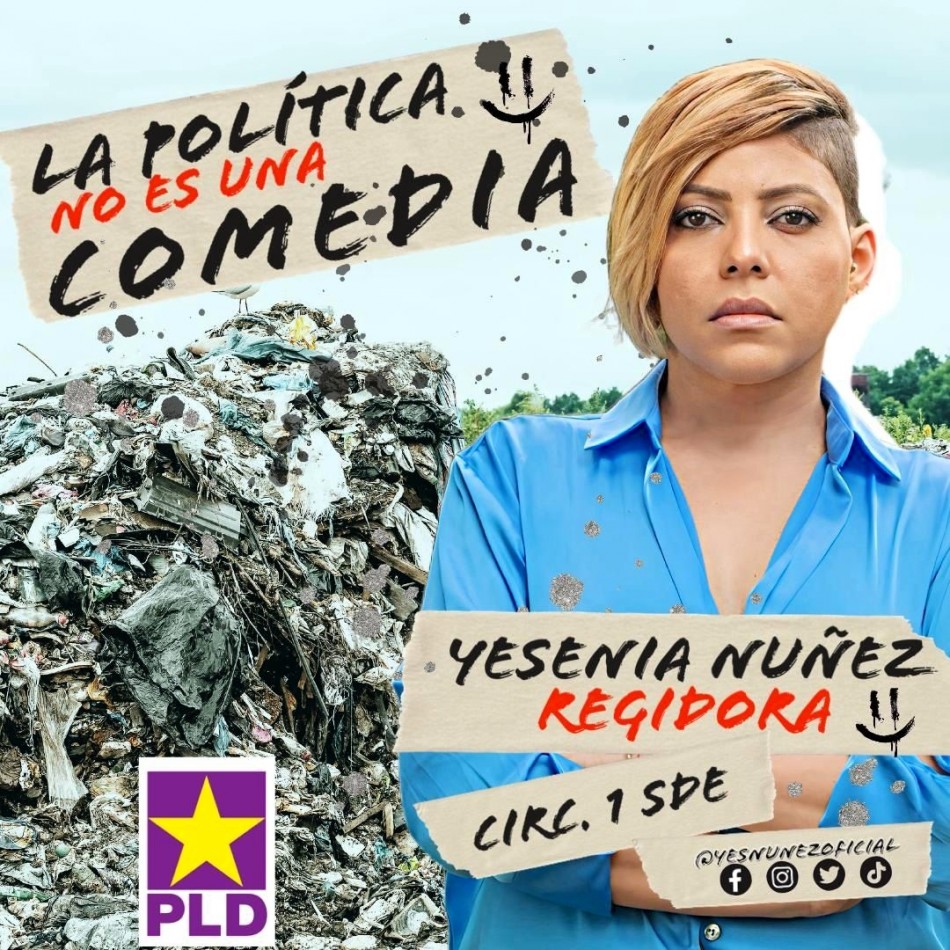 Yesenia Nu&ntilde;ez : "De Comediante a Pol&iacute;tica&rdquo; como Regidora por la Circunscripci&oacute;n 1 SDE 