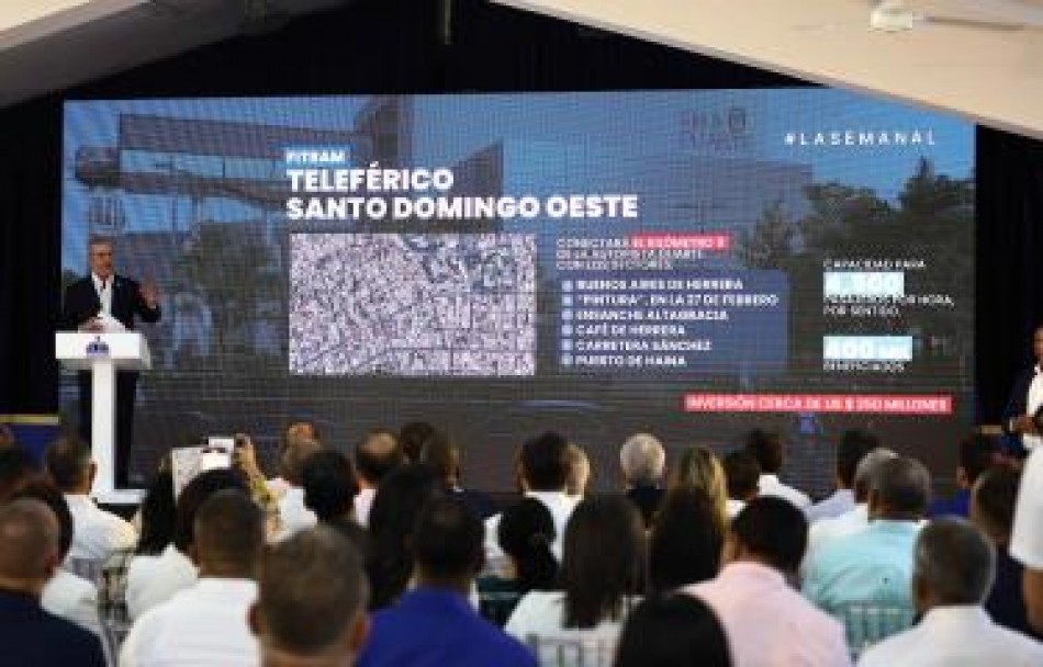 Gobierno comienza la construcci&oacute;n del telef&eacute;rico de Santo Domingo Oeste